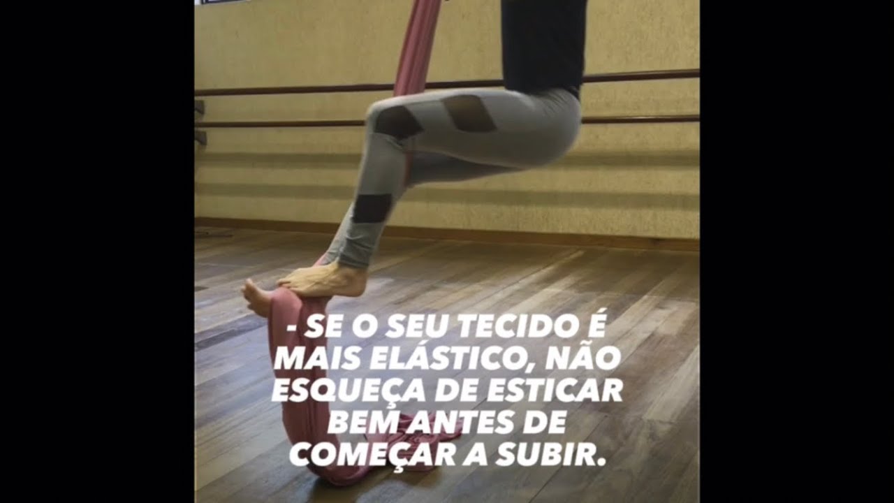 #01 Tutorial Aprenda a Subir no Tecido Aéreo / Aerial Silk, Tela - Paula Medeiros - Circolira