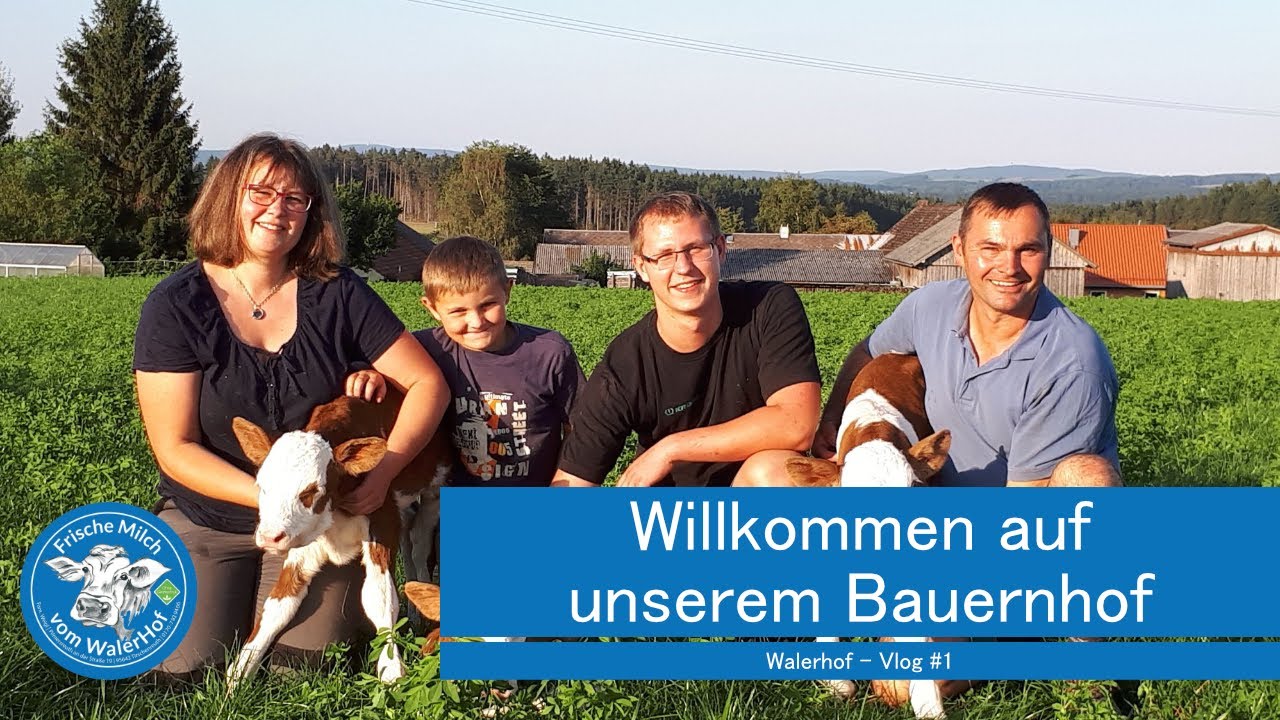 Willkommen auf unserem Bauernhof - Vlog #1