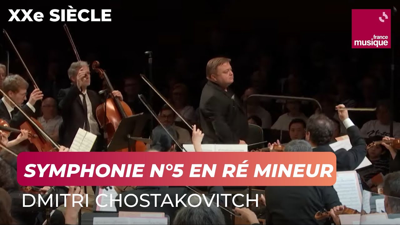 Chostakovitch : Symphonie n°5 en ré mineur op. 47