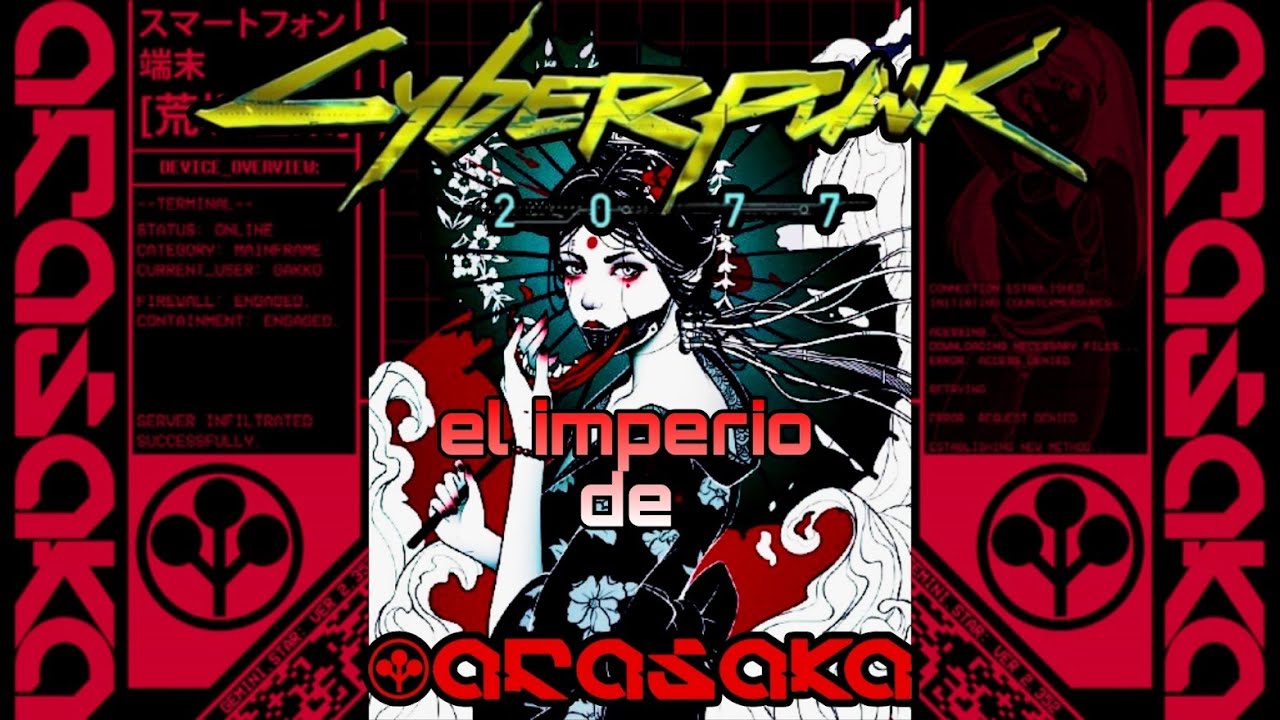 EL VILLANO PRINCIPAL DE CYBERPUNK 2077 ES DEMASIADO CRUEL | ARASAKA LORE