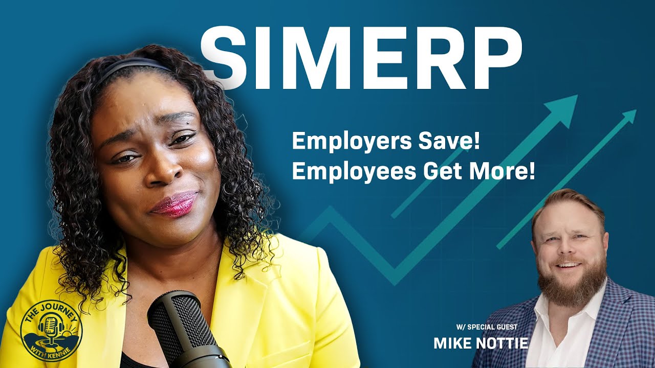 Employee Benefits Made Simple with Mike Nottie  | Journey with Kennie | Episode 1