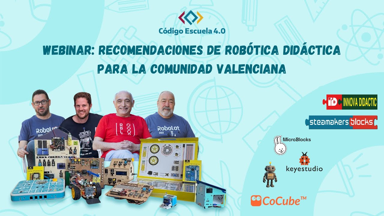 Recomendaciones de ROBÓTICA DIDÁCTICA para la Conselleria de Educación de la Comunidad Valenciana