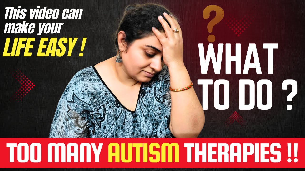 AUTISM | So many THERAPIES😥❓What should I do  #autismtherapies #autismsuccessstory