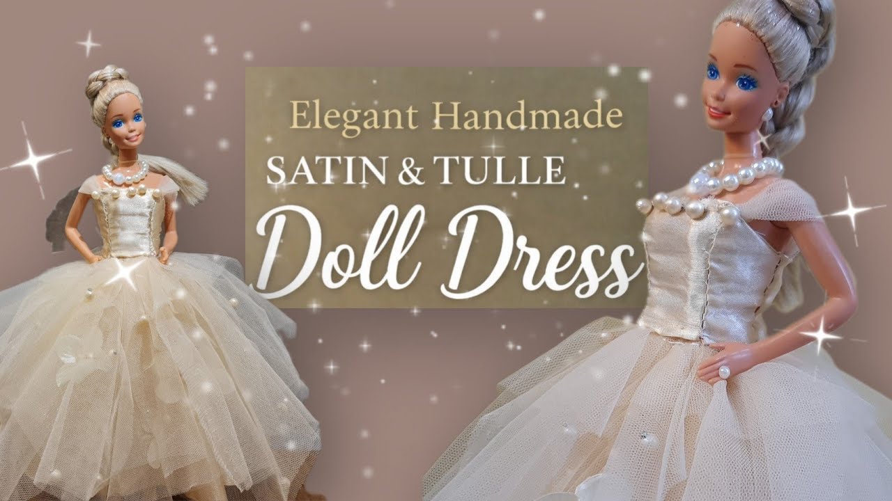 Sewing a Princess Gown Dress  for my doll 👗🧵