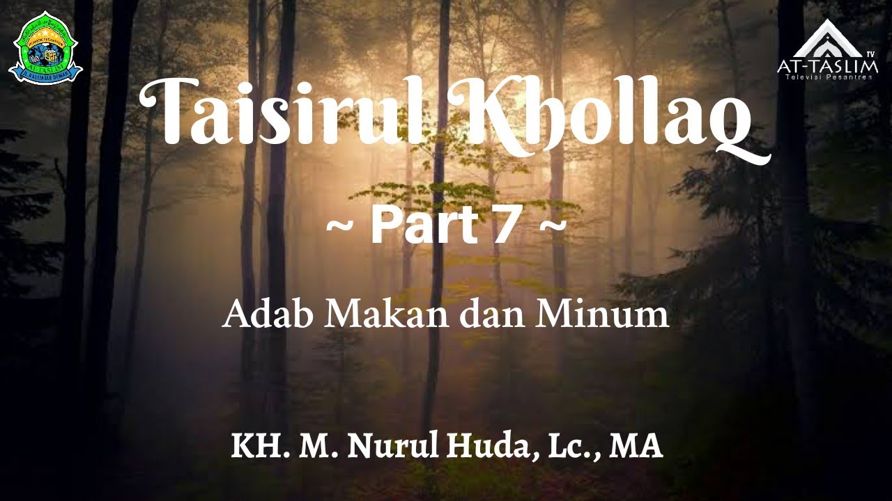 [7] Taisirul Khollaq; Adab Makan dan Minum