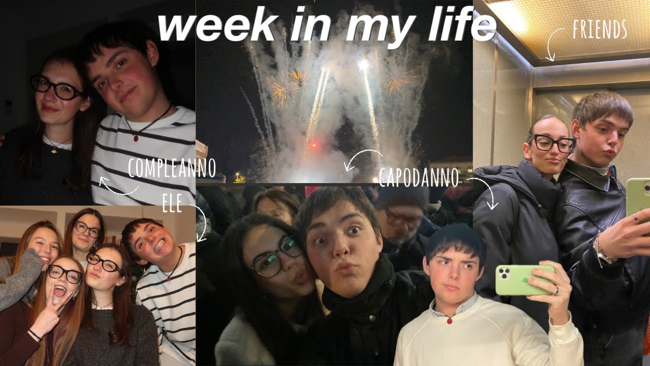 WEEK IN MY LIFE✨ compleanno ele, sempre a orio, capodanno, friends, studio and more!