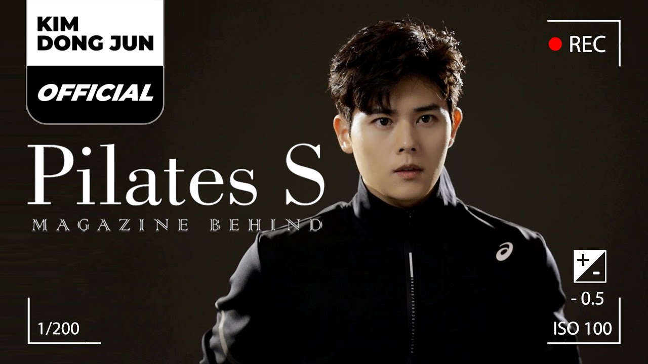 김동준(KIM DONG JUN) 'PILATES S' Magazine Behind The Scenes ‘웰니스적인 나날(Wellness Days)’