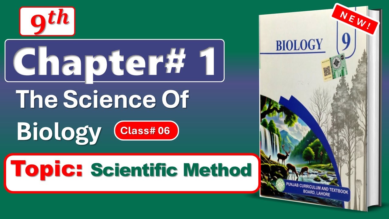 9th Class Biology Chapter 1 | Scientific Method | Punjab Board 2025