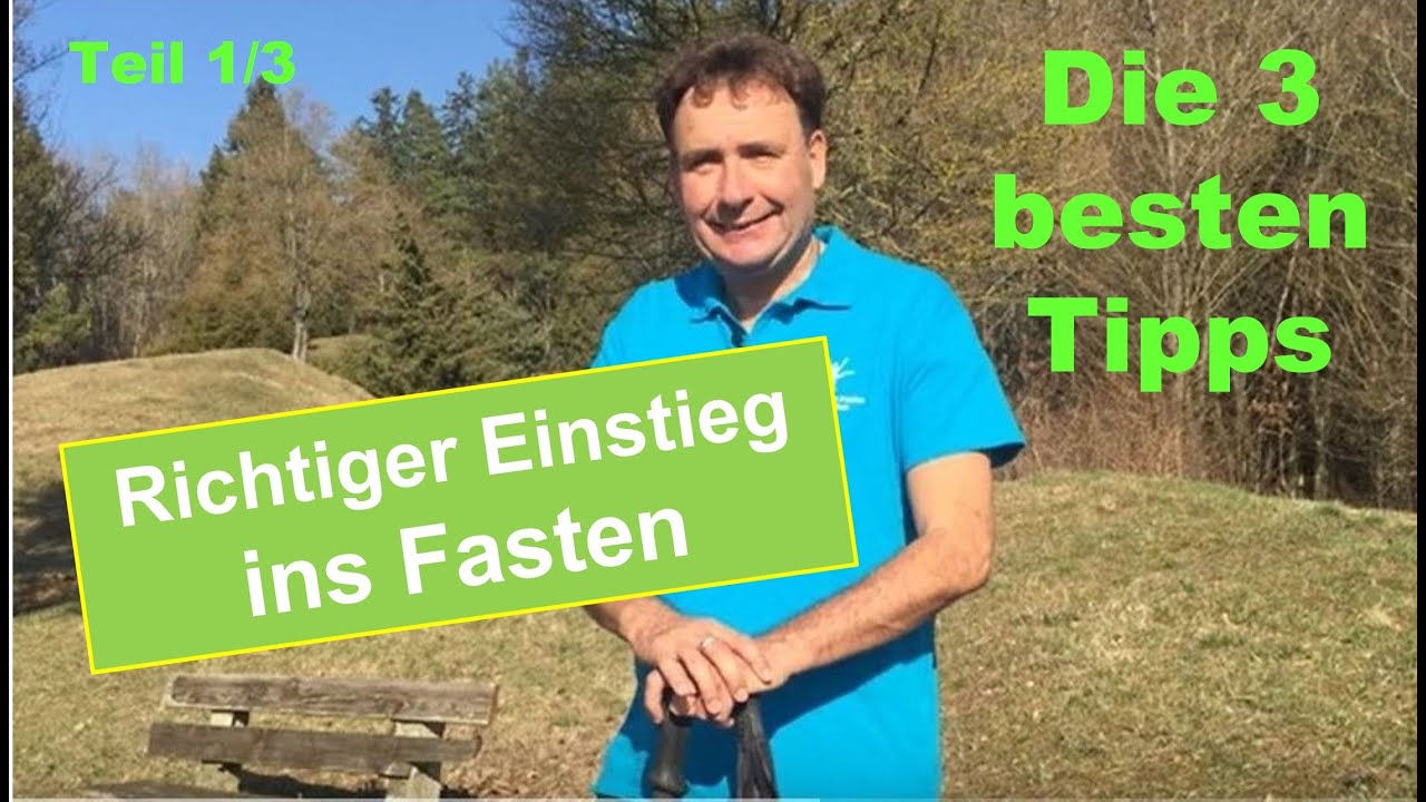 Richtiger Einstieg ins Fasten, die 3 wichtigsten Tipps, Typgerecht Fastenwandern mit Ralf Moll