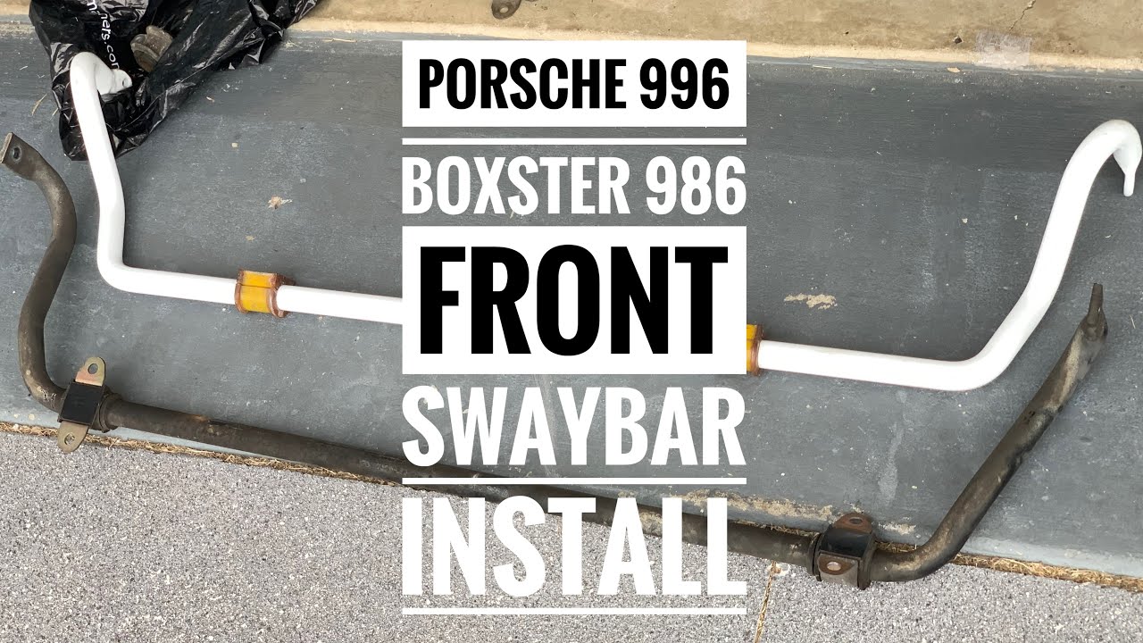 Porsche 996 Boxster 986 Adjustable Front Swaybar Install