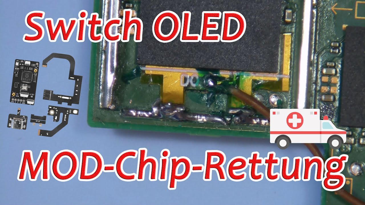 Switch OLED Modchip Rettung FIX