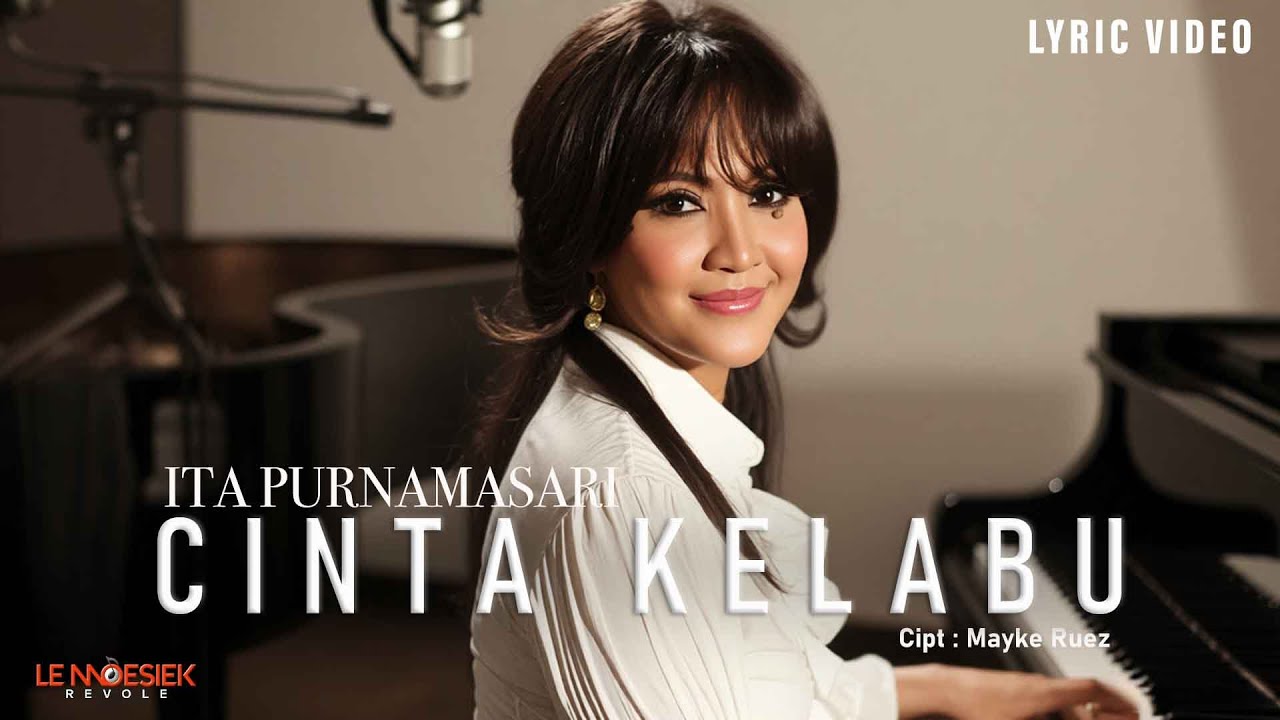 Ita Purnamasari - Cinta Kelabu (Lyric Video)