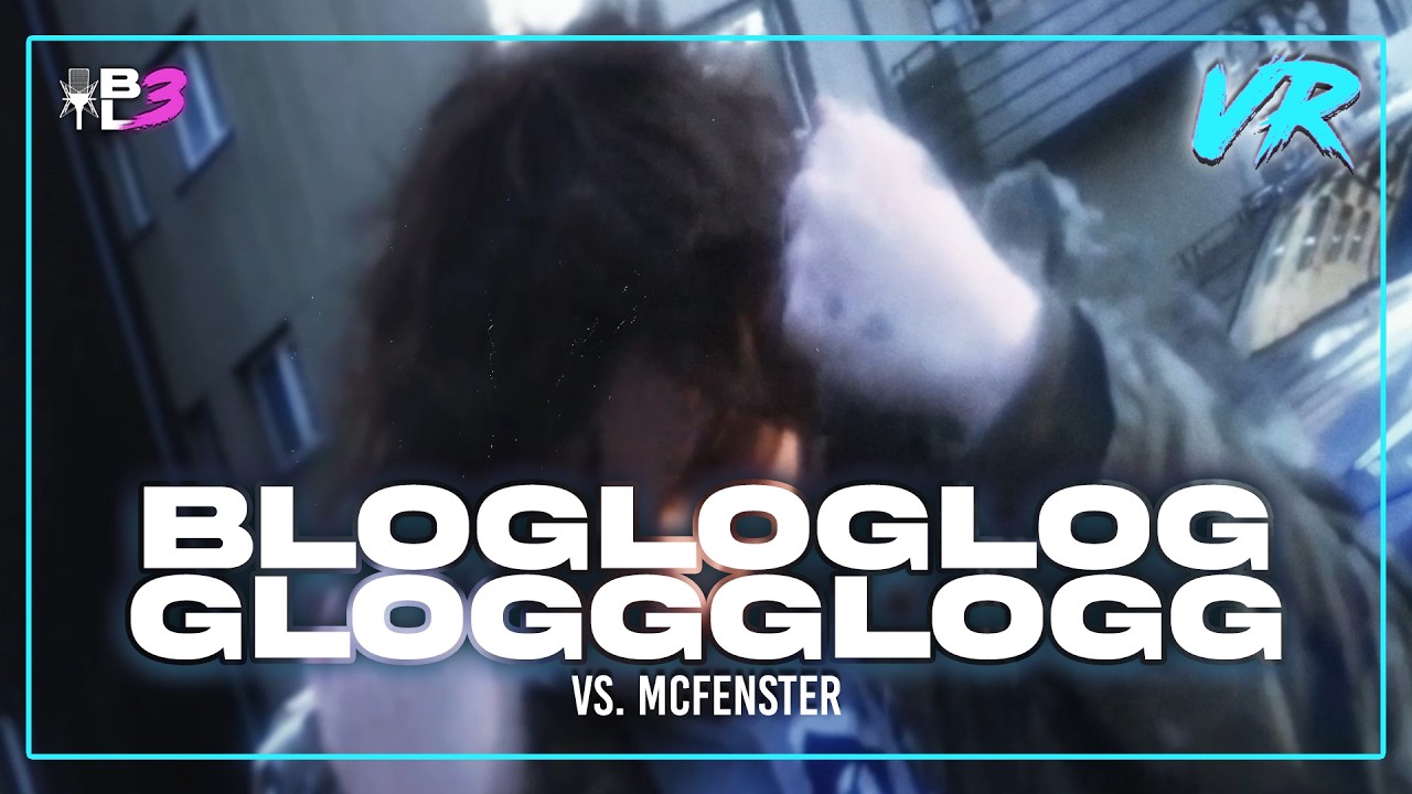 BlogLogLogGloggGlogg (ft. MC Stein) vs. MCFenster | Vorrunde | Bars League S3 | prod. ruidoazul