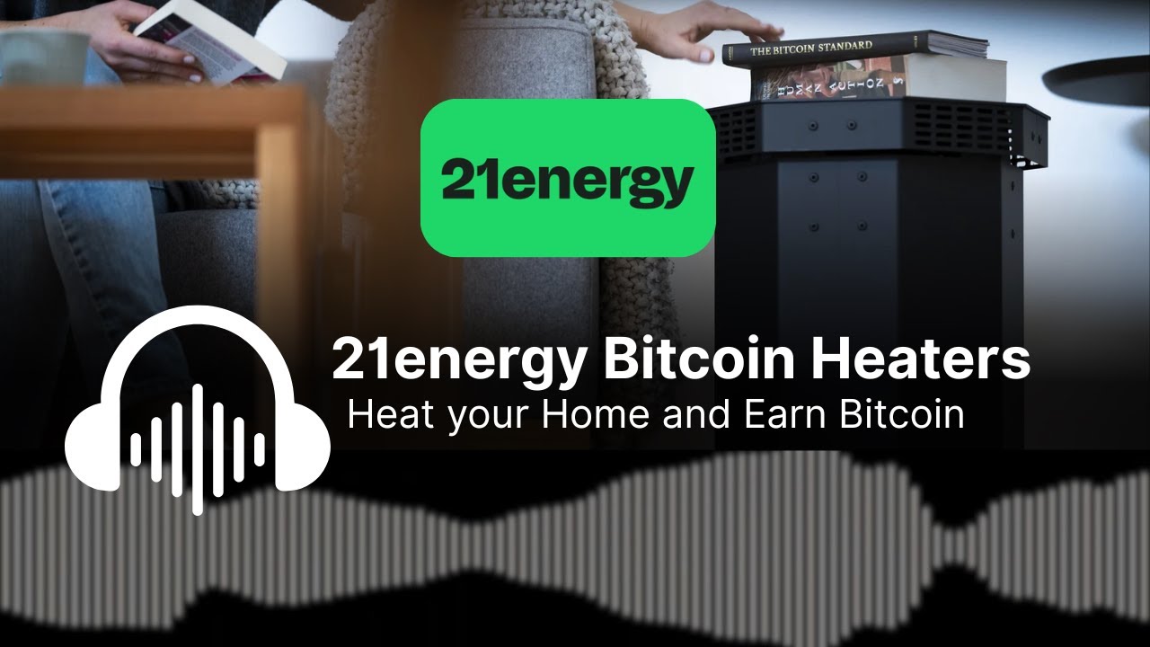 21energy Bitcoin Heaters: Heat Your Home and Earn Bitcoin