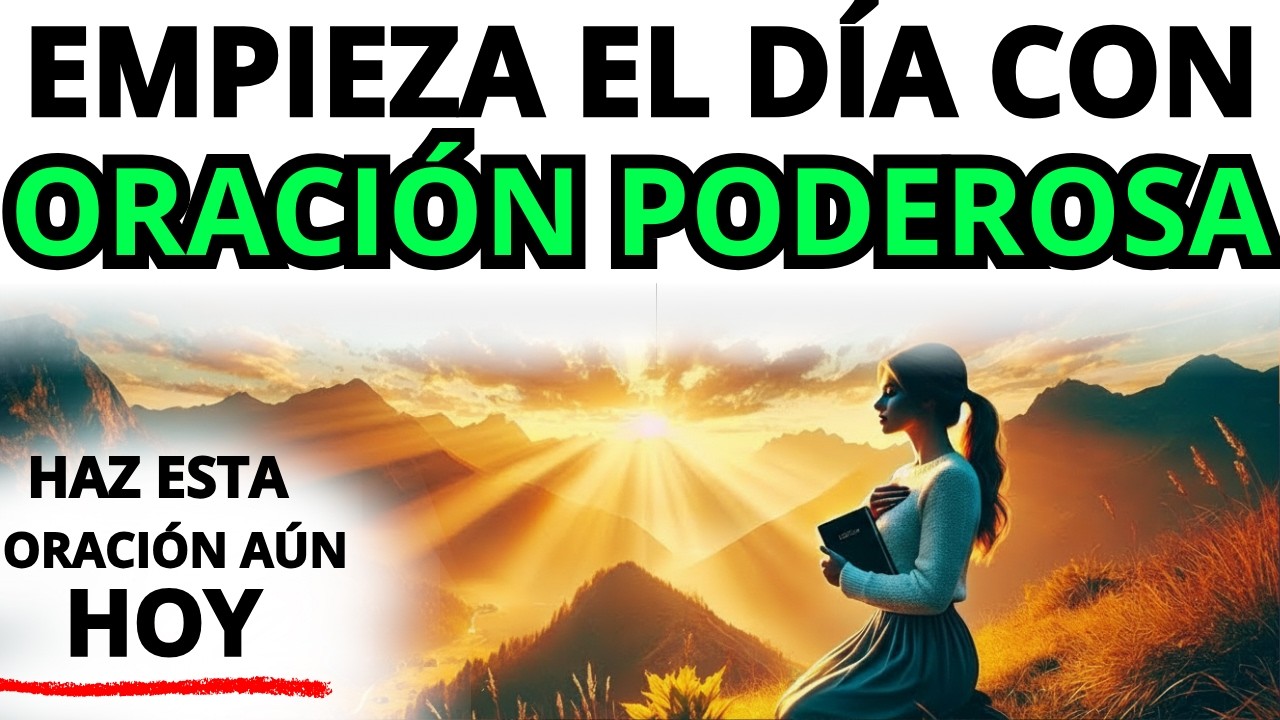 Poderosa Oración Matutina con el Salmo 91 para Recibir Milagros y Guía Divina Hoy