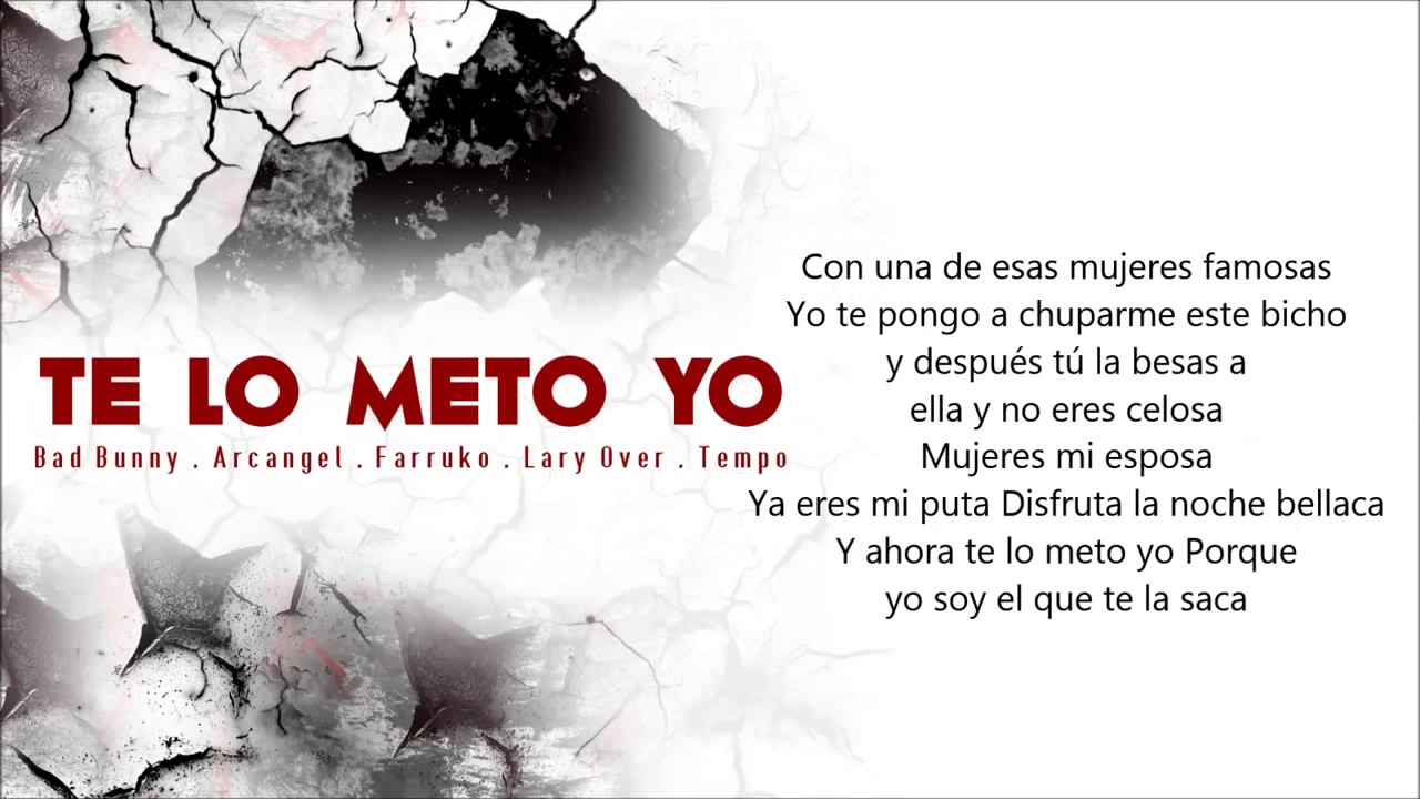 Te Lo Meto Yo LETRA