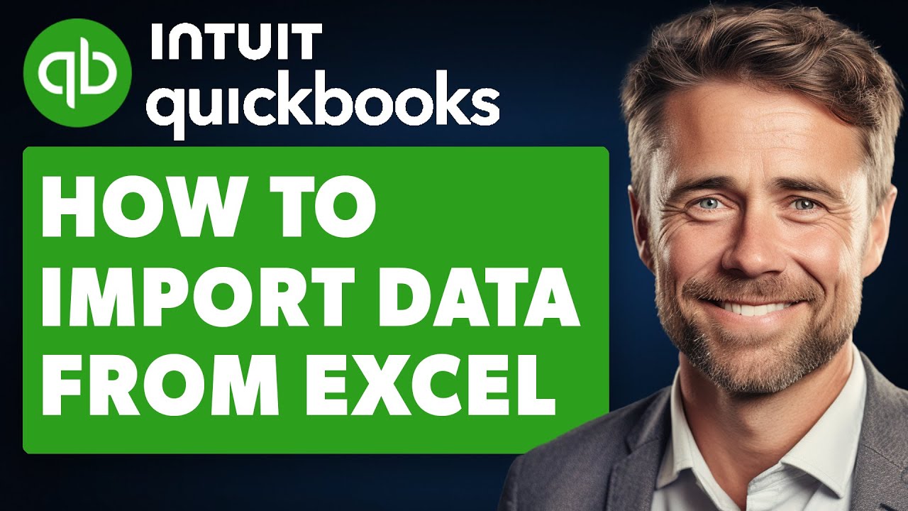 How to Import Data from Excel into QuickBooks Online (Full 2024 Guide)