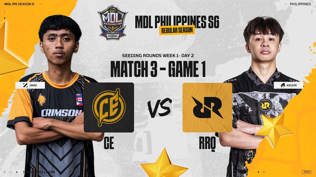 MDL PH S6 - W1D2 - CE vs RRQ GAME 1