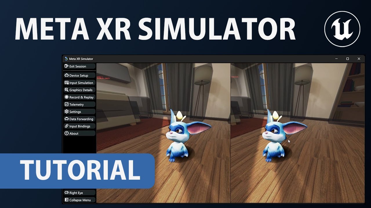 Meta XR Simulator - Tutorial - Quest 3 & Unreal 5