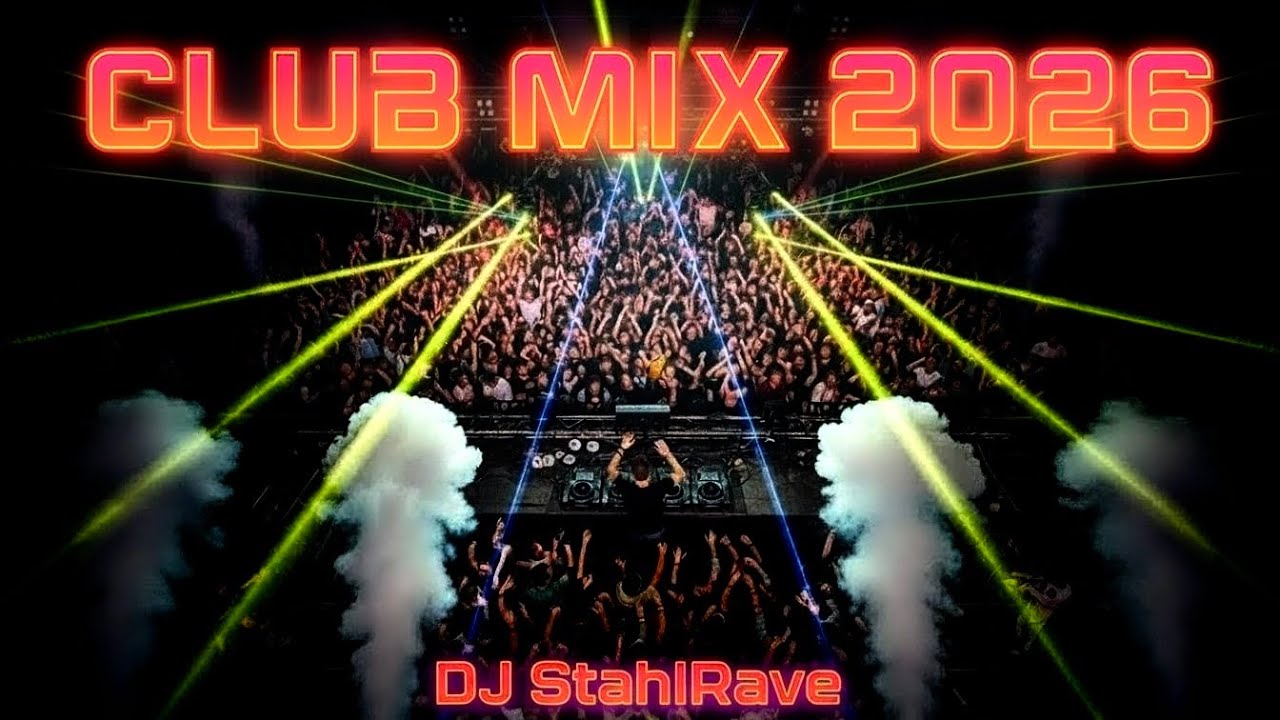 🚀🚀🚀DJ Dance Remix 2026 🔥 Nonstop Party Club Mix, DJ Music & Best EDM Disco Remixes 🎉
