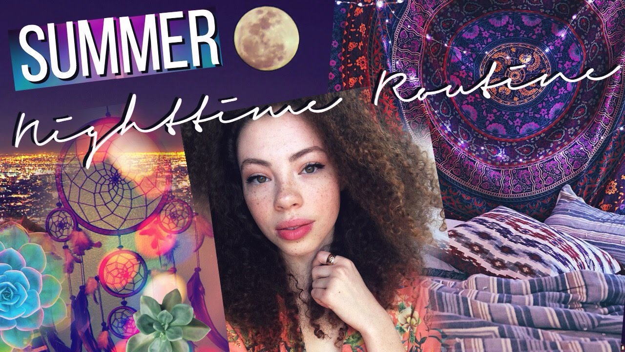 Summer Nighttime Routine 2015