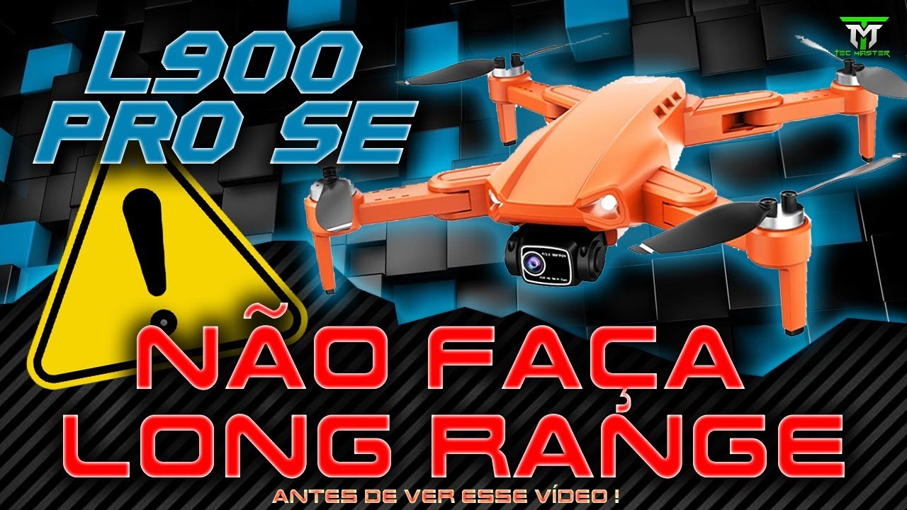 Drone L900 PRÓ SE não faça LONG RANGE com esse modelo antes de ver isso 