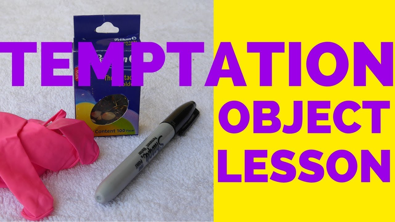 Temptation Object Lesson