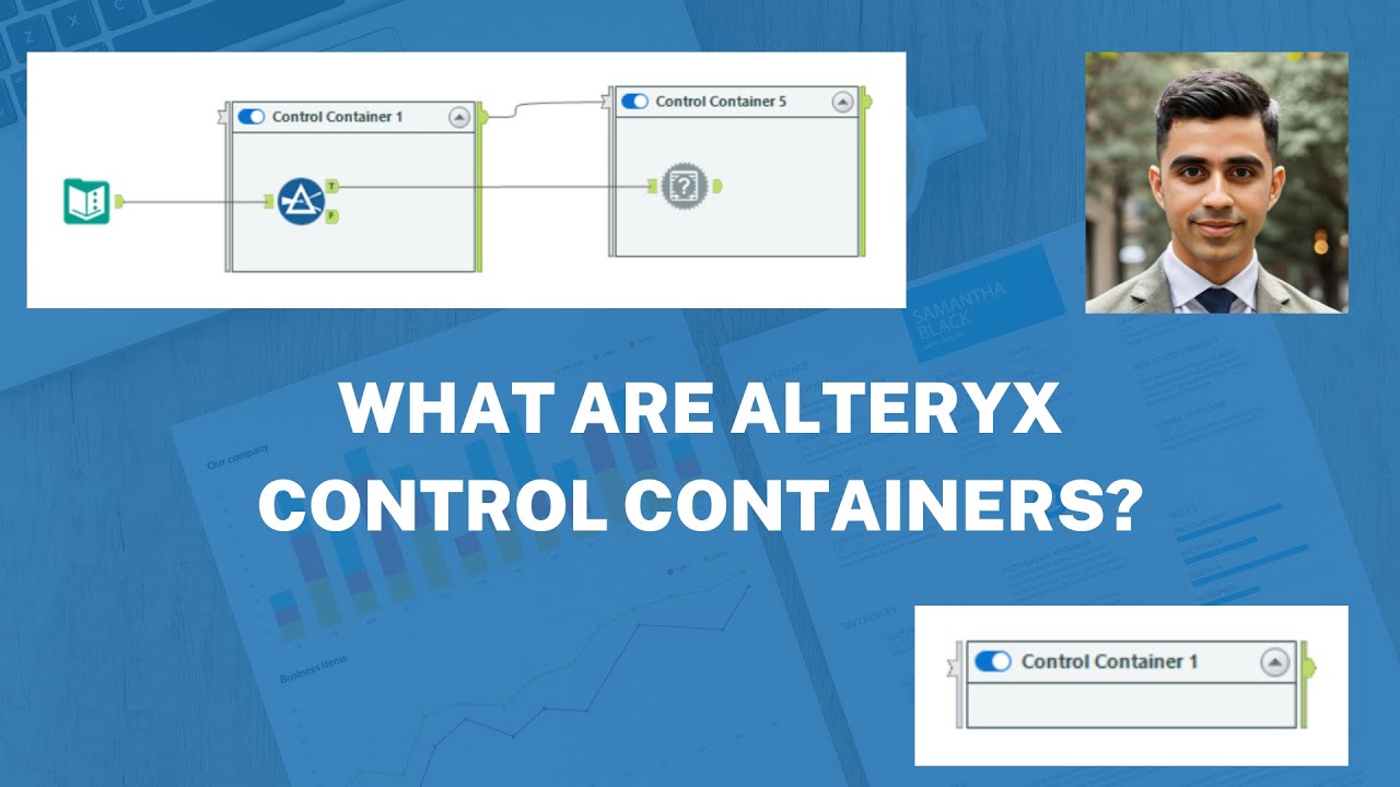 Episode 2: What are Alteryx Control Containers?