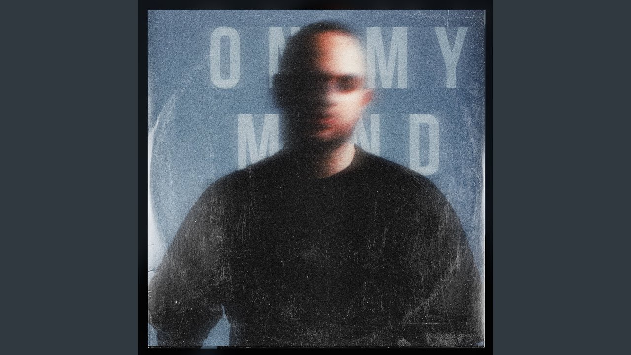 On My Mind