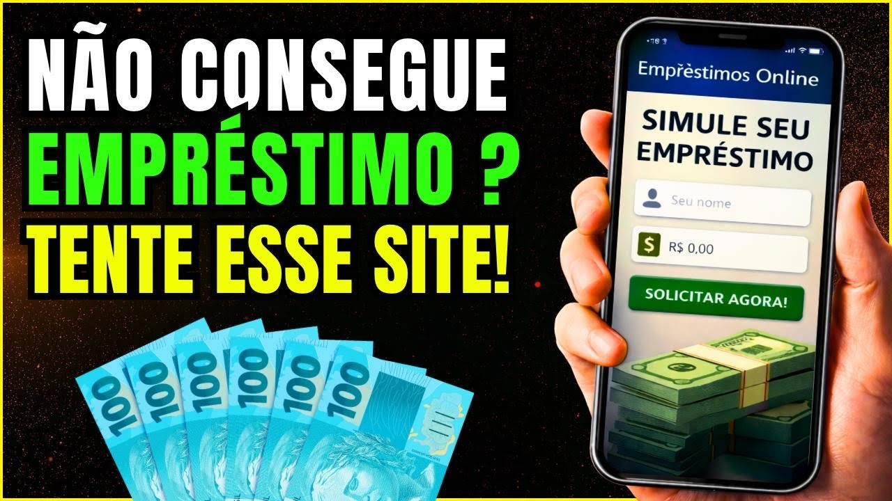 Não Consegue Empréstimo em Nenhum Lugar? TENTE ESSE SITE!