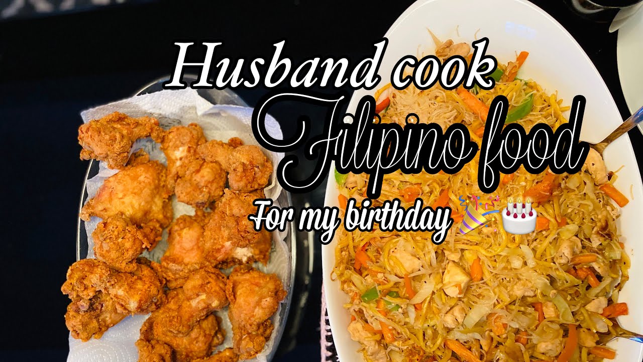 MY HUSBAND COOKING FILIPINO FOOD FOR MY BIRTHDAY