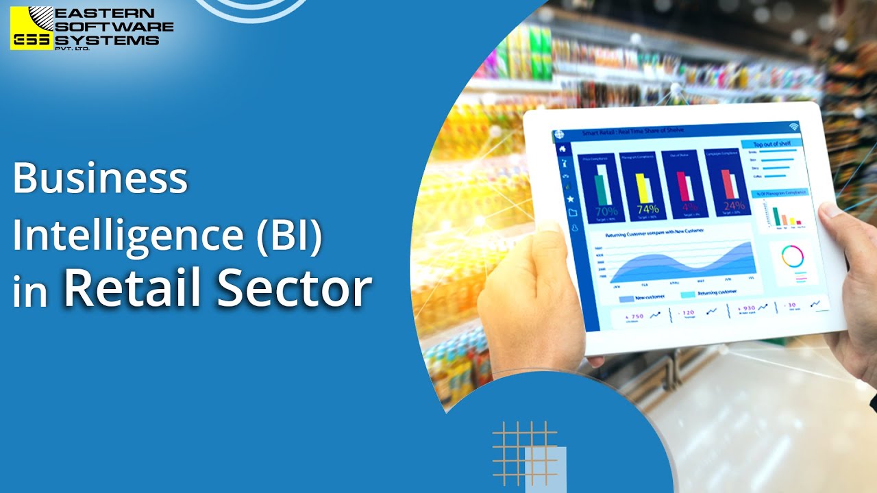 What is Business Intelligence? How it is revolutionizing the Retail Industry?