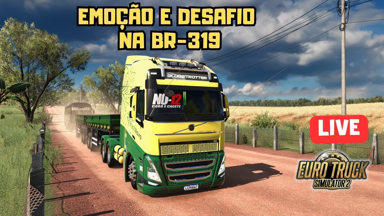LIVE ETS2 | BR-319 INSANA! Volvo FH 650 no Rodotrem Graneleiro 🚛🌧️