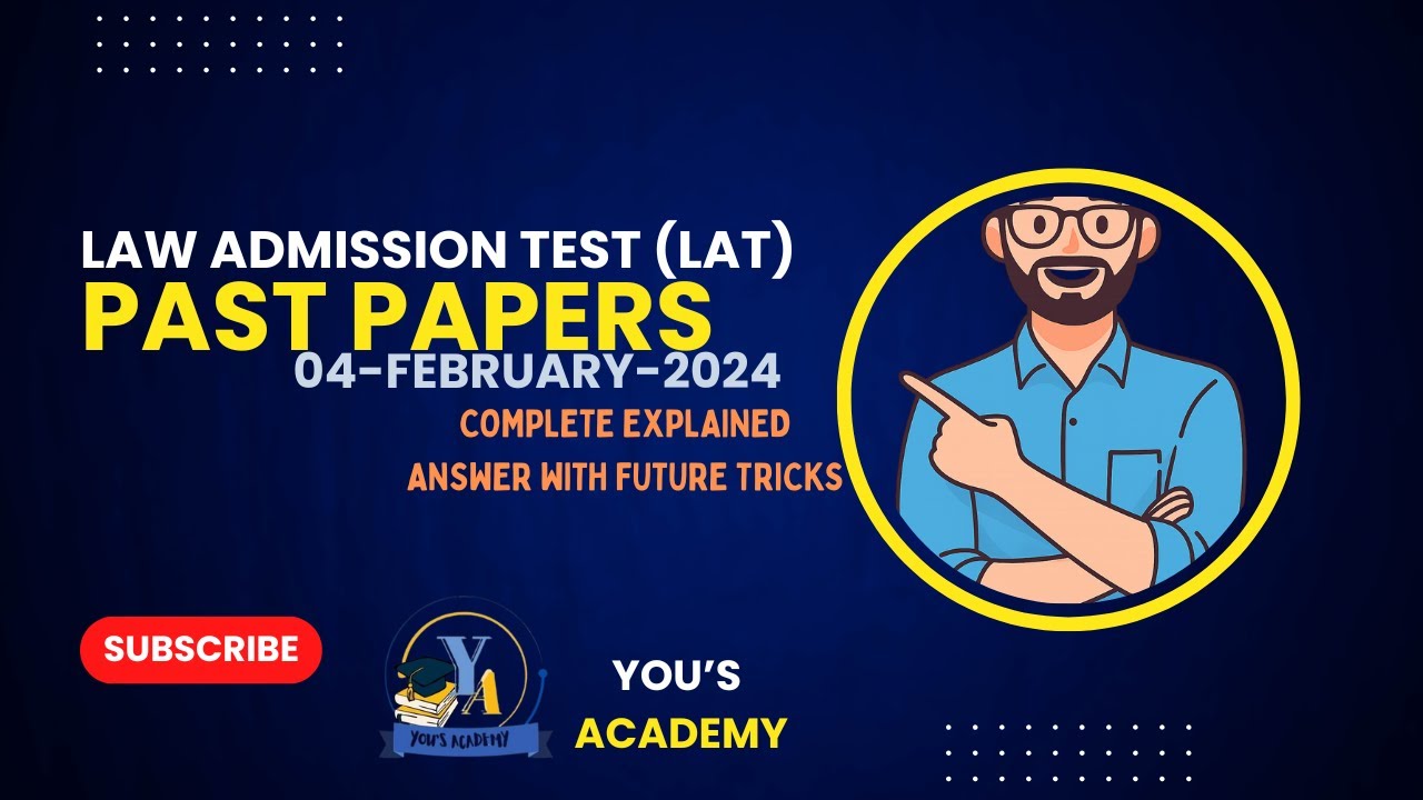 Law Admission Test (LAT) Past Paper 4 February 2024 | Complete Solution| LAT Preparation 2025