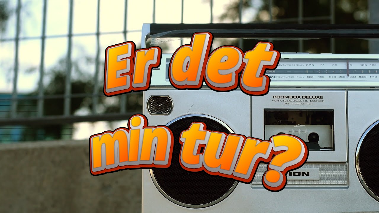 Er det min tur? – Musikkvideo