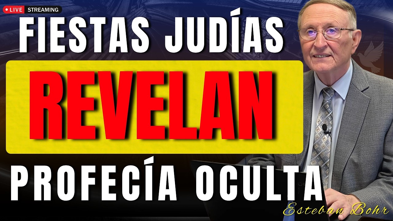 Las Fiestas Judías Revelan el Plan Profético de Dios | Pastor Esteban Bohr