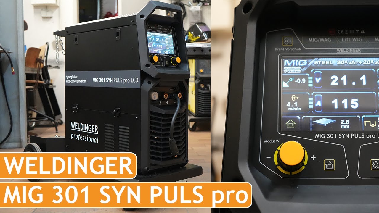 WELDINGER MIG 301 SYN PULS PRO mit Puls/ Doppelpuls | Was kann das neue Profigerät mit LCD Display