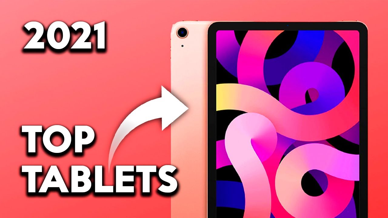 LAS MEJORES TABLETS DE 2021 | TOP 7 TABLETS 2021