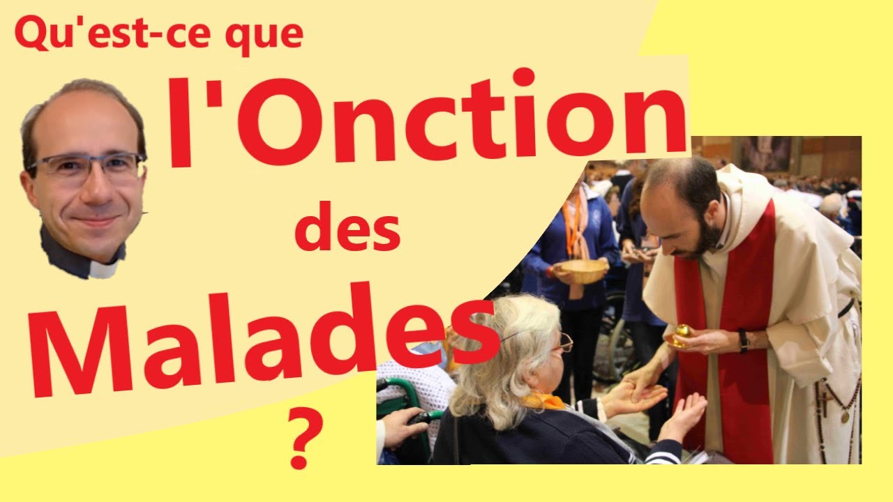 Le Sacrement des Malades