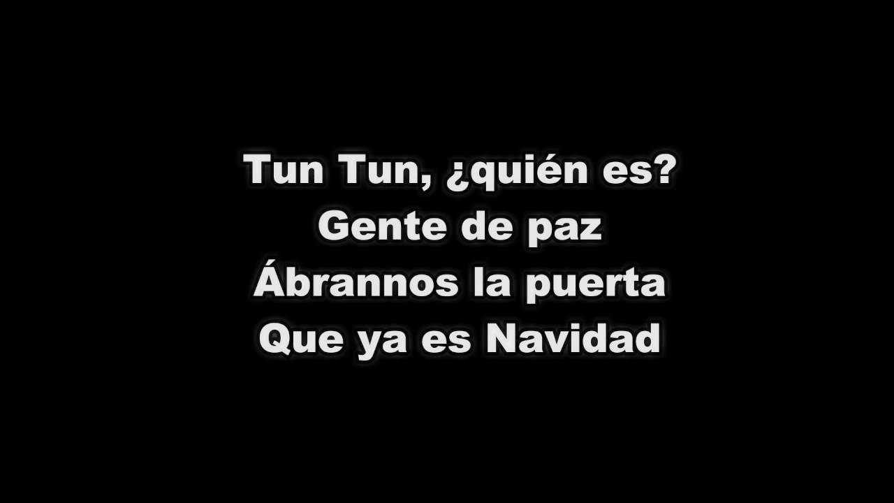&iexcl;Tun, Tun! &iquest;Qui&eacute;n Es?