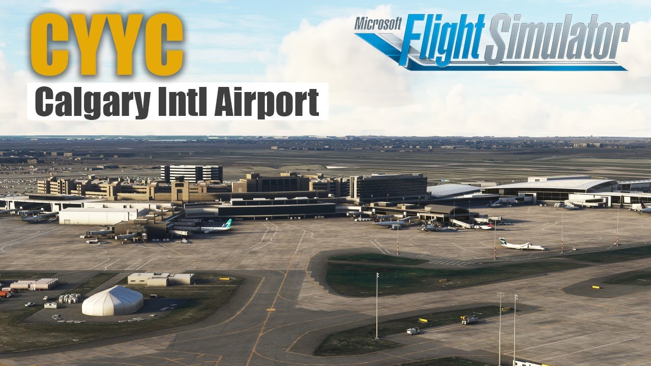 CYYC Calgary Intl Airport | Canada series - Microsoft Flight Simulator