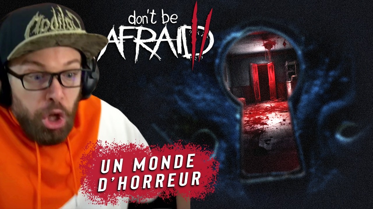 Coincé dans un Monde d'HORREUR... | Don't Be Afraid 2 - True Ending - Horreur FR