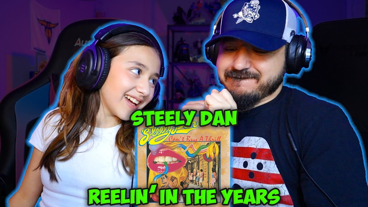 13 Year-Old Reacts to Steely Dan - Reelin' in the Years | Daughter Reaction