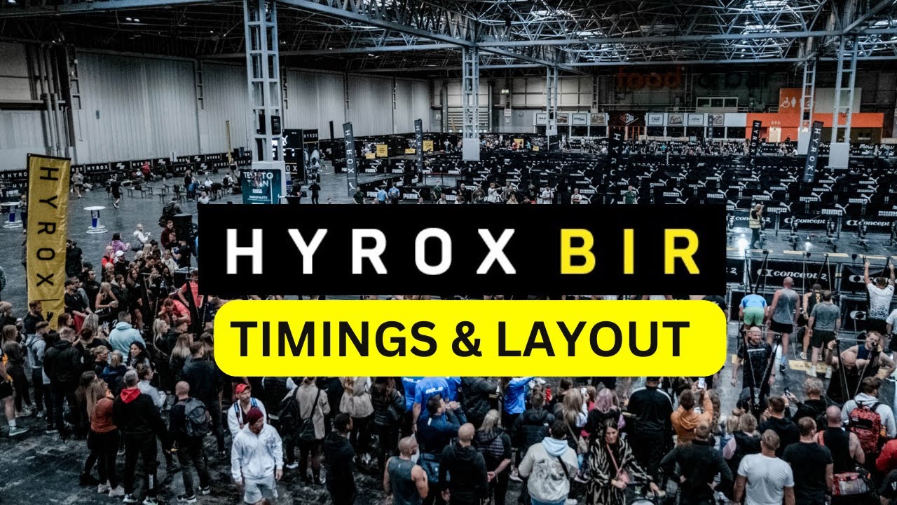 hyrox Birmingham 2024 fitness event race day timings race course layout and hyrox training prep tips
