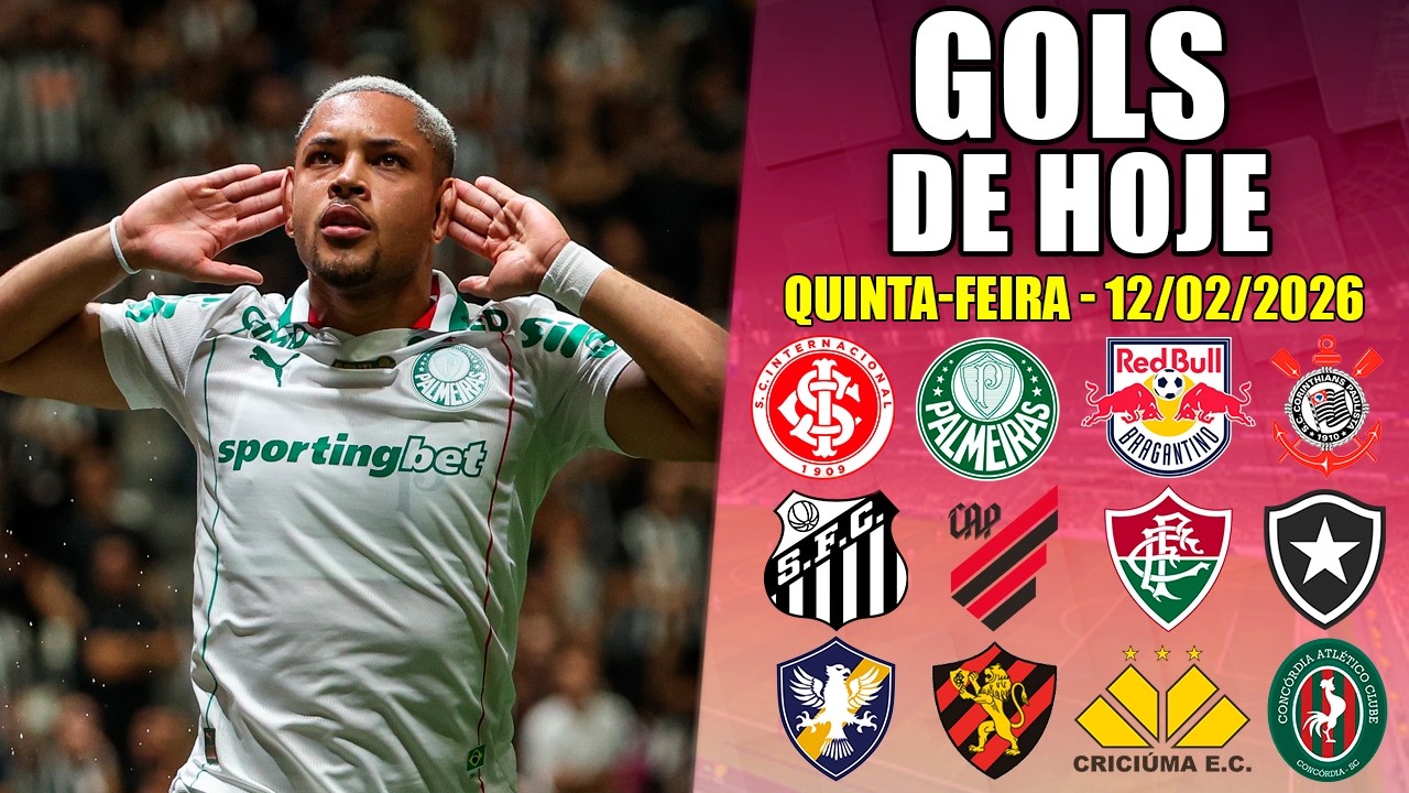 ⚽ TODOS OS GOLS DESTA QUINTA-FEIRA 12/02/2026 - GOLS DE HOJE BRASILEIR&Atilde;O S&Eacute;RIE A +ESTADUAIS 2026