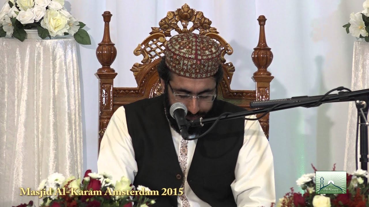 Tilawat by Qari Hamid Shrif Rizvi in Masjid Al-Karam Amsterdam
