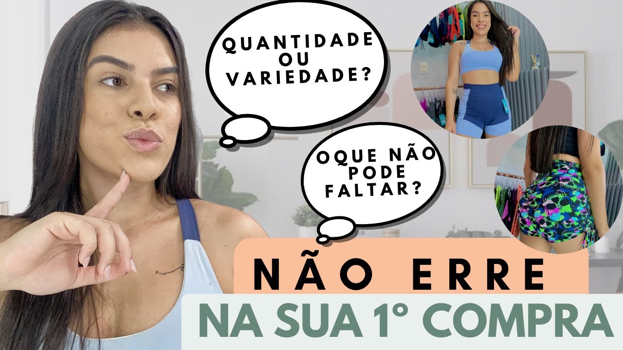 Como fazer a primeira compra para loja de roupas | MODA FITNESS