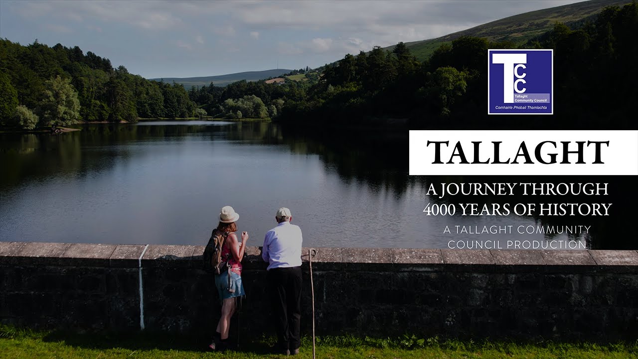 Tallaght - A journey through 4000 years of history.