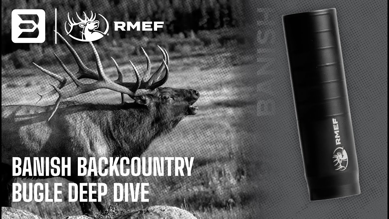BANISH Backcountry Bugle x RMEF | The Ultimate Backcountry Suppressor