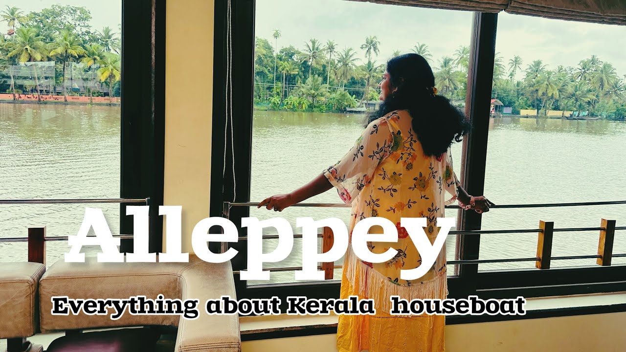 Kerala trip | Episode 3 | Alleppey Houseboat | Luxury Houseboat in Monsoon | travel guide to Kerala